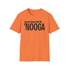 Load image into Gallery viewer, T-Shirt, Say Nice Things About &#39;Nooga - Multi Colors
