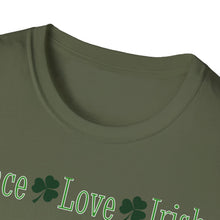 Load image into Gallery viewer, SS T-Shirt, Peace Love Irish - Multi Colors
