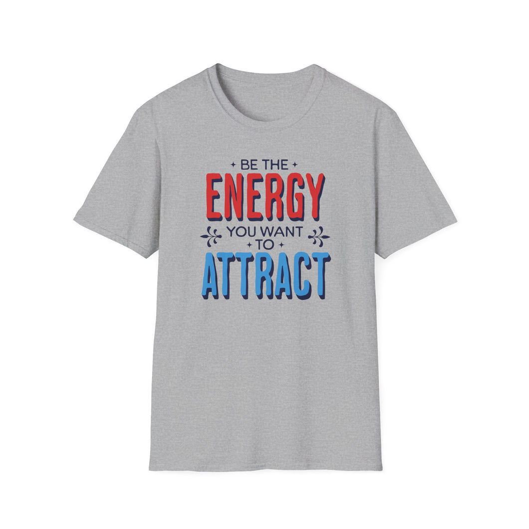 SS T-Shirt, Be the Energy - Multi Colors