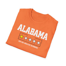 Load image into Gallery viewer, SS T-Shirt, Alabama, Would Not Recommend - Multi Colors
