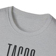 Load image into Gallery viewer, SS T-Shirt, Tacos &amp; Tequila - Multi Colors
