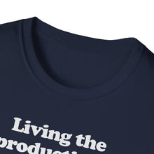 Load image into Gallery viewer, T-Shirt, Living the Productivity Chart&#39;s Dream - Multi Colors
