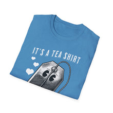 Load image into Gallery viewer, SS T-Shirt, It&#39;s a Tea Shirt - Multi Colors
