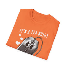 Load image into Gallery viewer, SS T-Shirt, It&#39;s a Tea Shirt - Multi Colors
