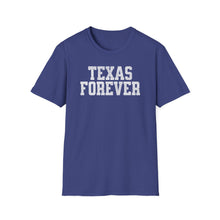 Load image into Gallery viewer, SS T-Shirt, Texas Forever - Multi Colors
