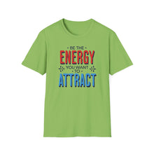 Load image into Gallery viewer, SS T-Shirt, Be the Energy - Multi Colors
