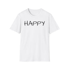 Load image into Gallery viewer, SS T-Shirt, Just Happy - Multi Colors
