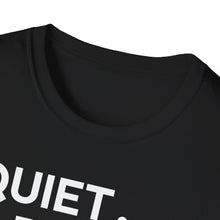 Load image into Gallery viewer, SS T-Shirt, Quiet Please - Multi Colors
