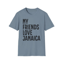 Load image into Gallery viewer, SS T-Shirt, My Friends Love Jamaica - Multi Colors
