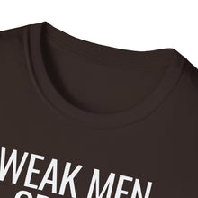 Load image into Gallery viewer, SS T-Shirt, Weak Men Create - Multi Colors
