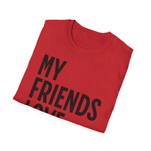 Load image into Gallery viewer, SS T-Shirt, My Friends Love Poland - Multi Colors
