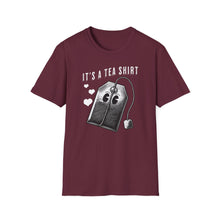 Load image into Gallery viewer, SS T-Shirt, It&#39;s a Tea Shirt - Multi Colors
