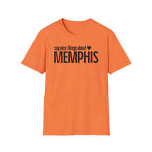 Load image into Gallery viewer, T-Shirt, Say Nice Things Memphis - Multi Colors
