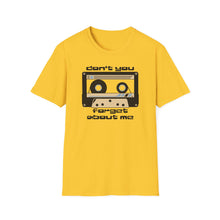 Load image into Gallery viewer, T-Shirt, Don&#39;t You Forget About (the 80s) - Multi Colors
