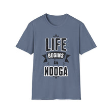 Load image into Gallery viewer, SS T-Shirt, Life Begins in Nooga - Multi Colors
