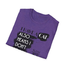 Load image into Gallery viewer, SS T-Shirt, I Have A Cat - Multi Colors
