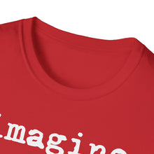 Load image into Gallery viewer, SS T-Shirt, imagine - Multi Colors
