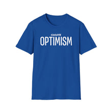 Load image into Gallery viewer, SS T-Shirt, Choose Optimism - Multi Colors
