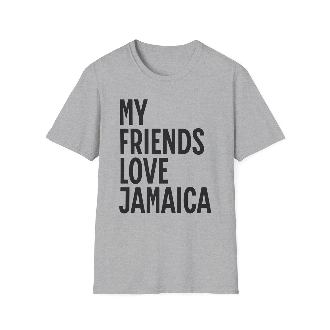 SS T-Shirt, My Friends Love Jamaica - Multi Colors