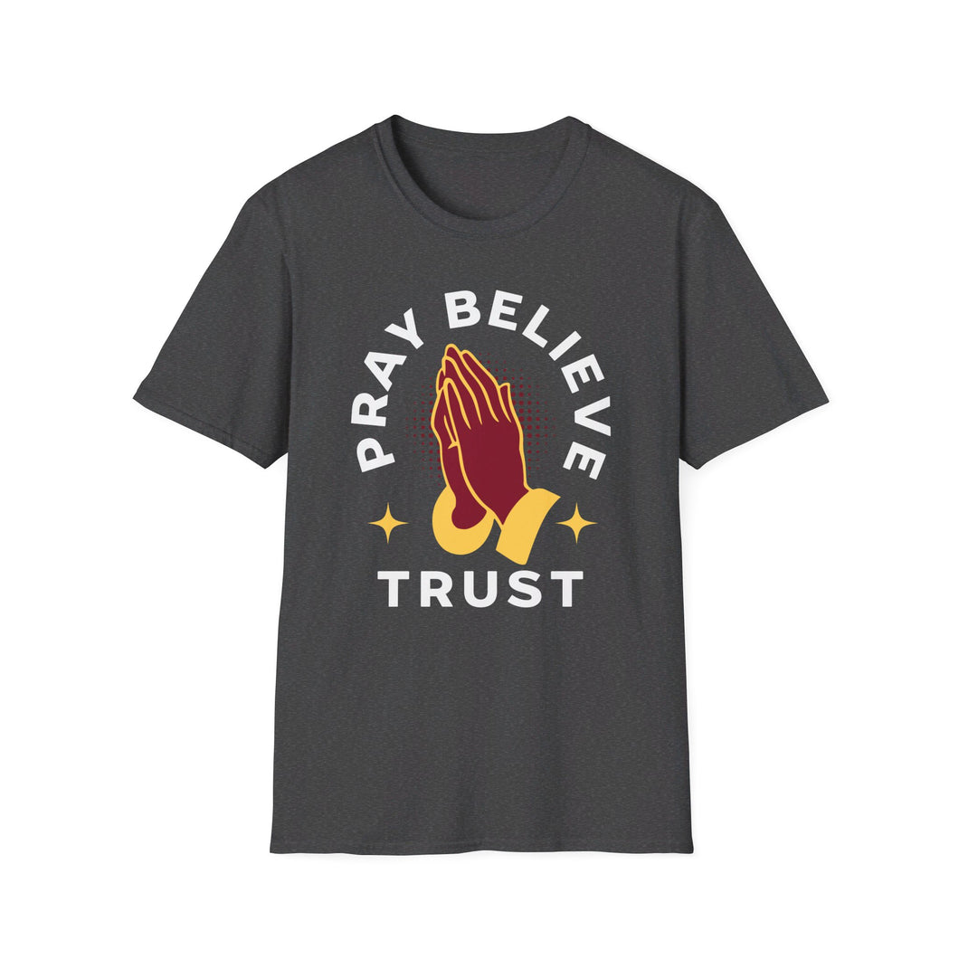 SS T-Shirt, Pray Believe Trust - Multi Colors