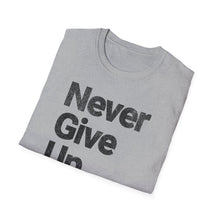 Load image into Gallery viewer, SS T-Shirt, Never Give Up - Multi Colors
