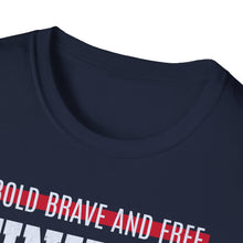 Load image into Gallery viewer, SS T-Shirt, Bold Brave and Free - Multi Colors
