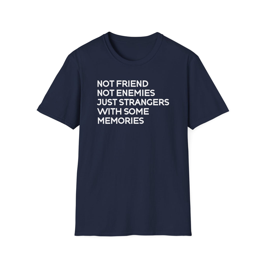 SS T-Shirt, Not Friends - Multi Colors