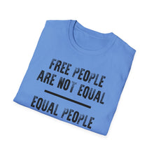 Load image into Gallery viewer, SS T-Shirt, Free &amp; Equal - Multi Colors
