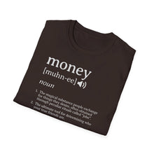 Load image into Gallery viewer, SS T-Shirt, Money Defined
