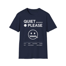 Load image into Gallery viewer, SS T-Shirt, Quiet Please - Multi Colors
