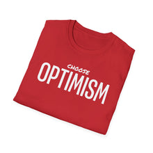 Load image into Gallery viewer, SS T-Shirt, Choose Optimism - Multi Colors
