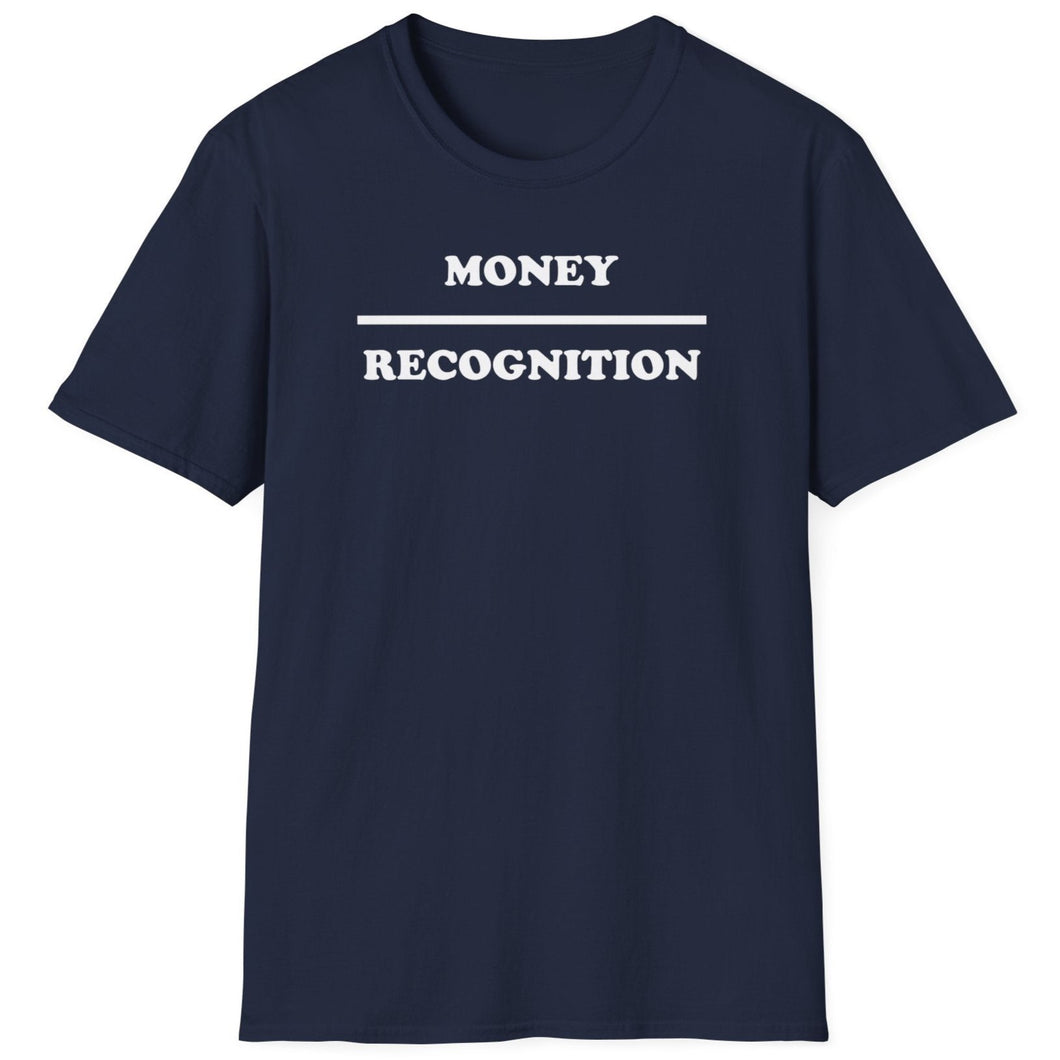 T-Shirt, Money Over Recognition - Multi Colors